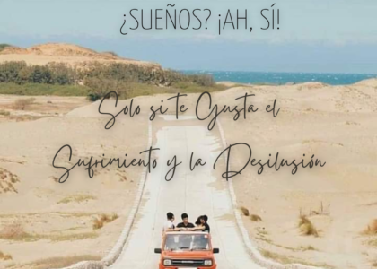 ¿Sueños? ¡Ah, sí!